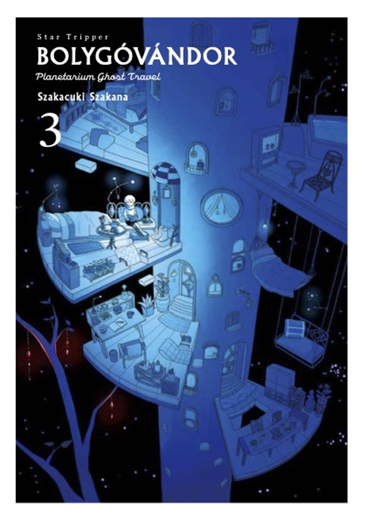 BOLYGÓVÁNDOR 3. - PLANETARIUM GHOST TRAVEL - STAR TRIPPER
