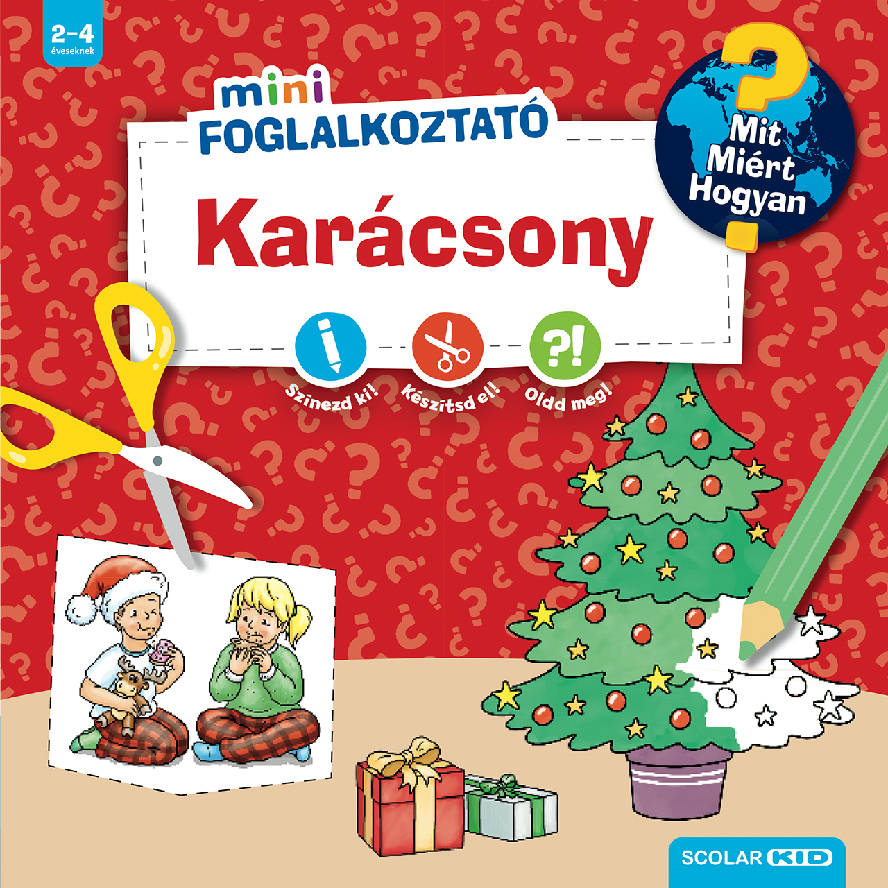 KARÁCSONY -  MINI FOGLALKOZTATÓ - MIT? MIÉRT? HOGYAN?