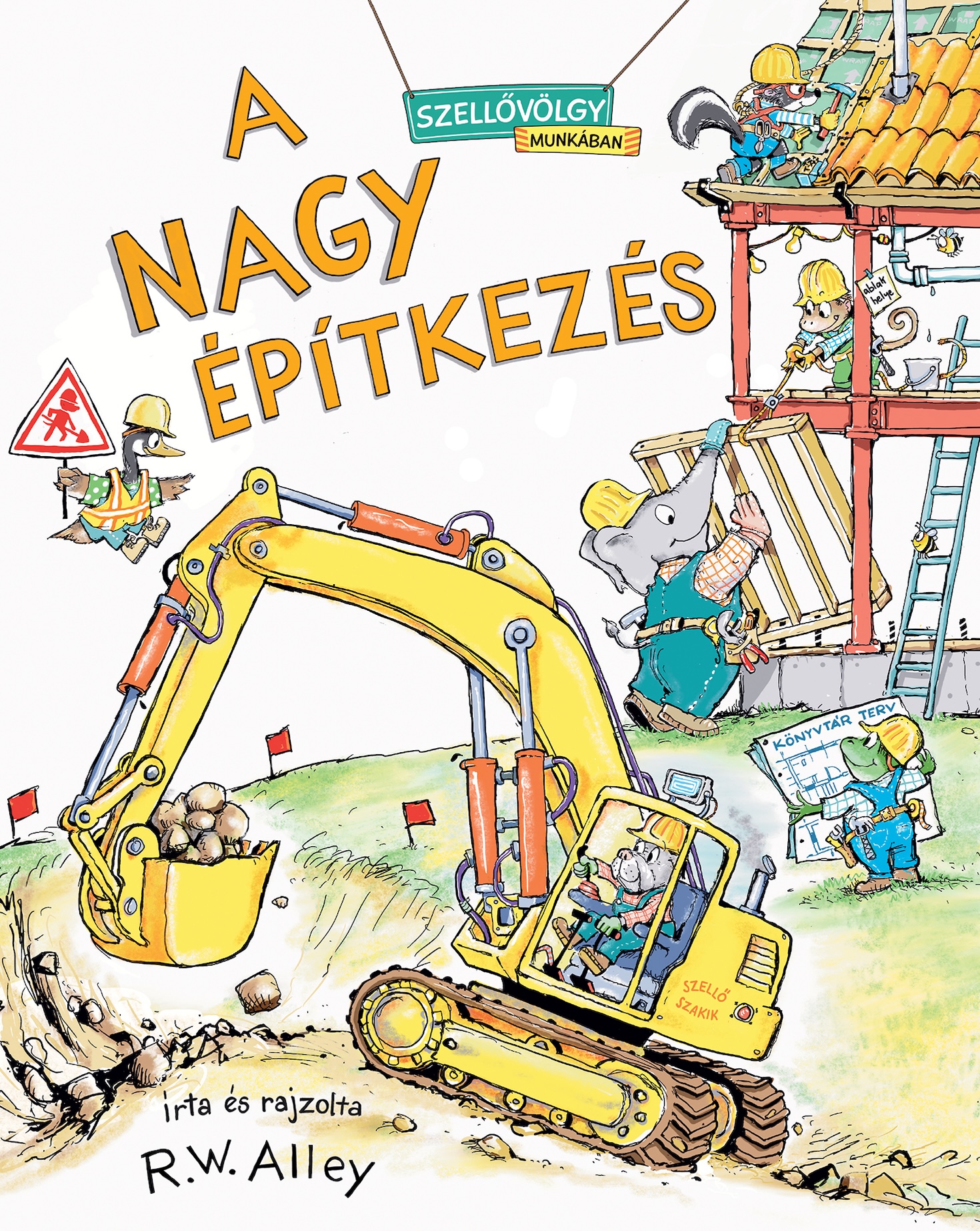A NAGY ÉPÍTKEZÉS - SZELLŐVÖLGY MUNKÁBAN