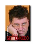 BARÁTOM, SETTENKEDŐ